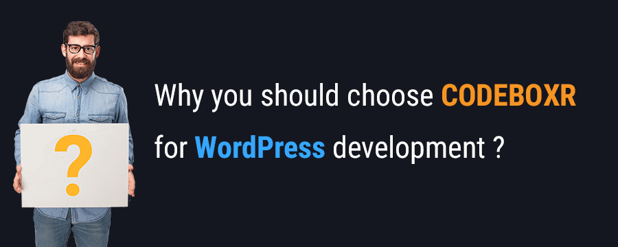 Why You Should Choose Codeboxr for WordPress Development banner