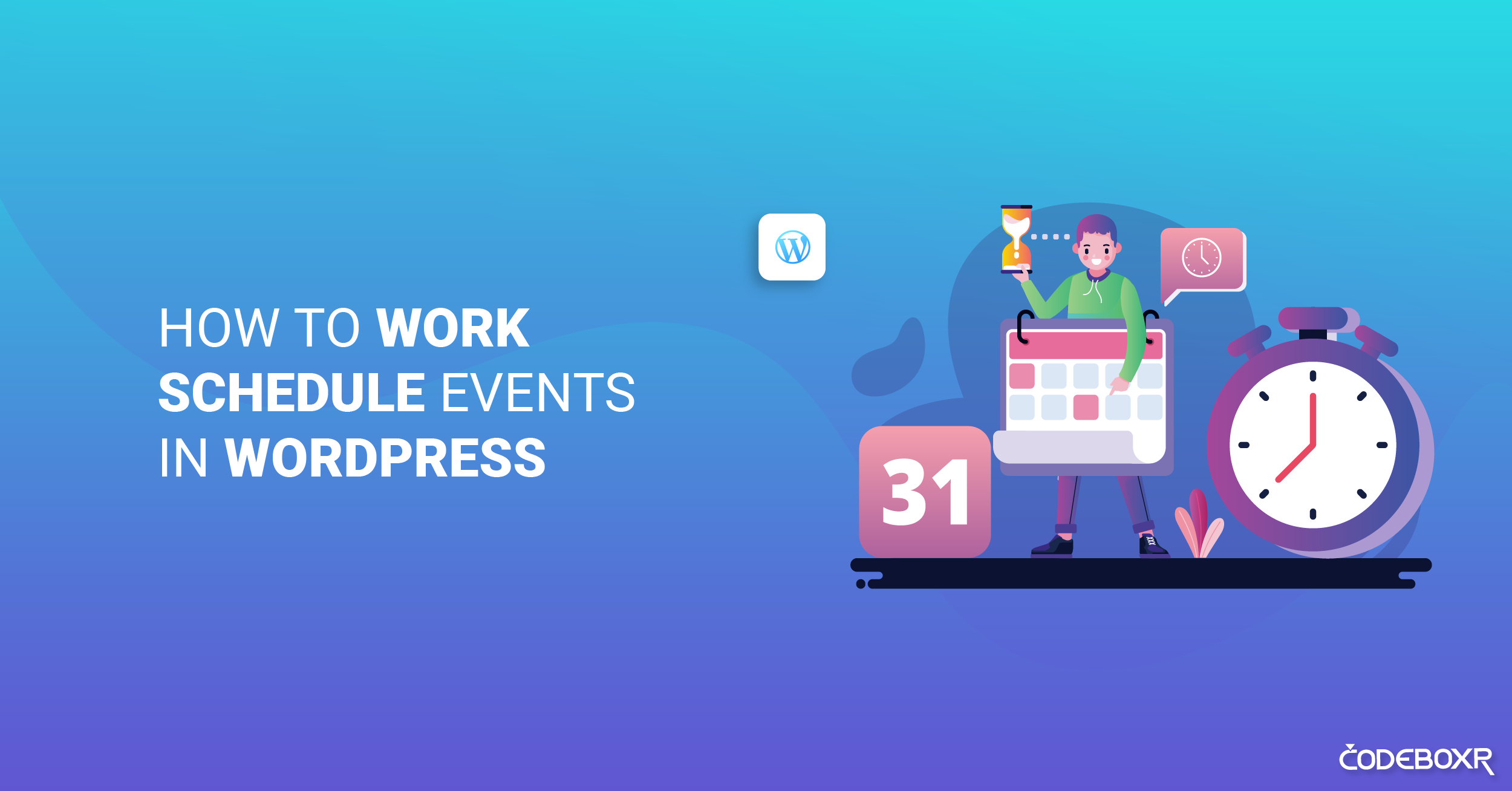 How to Work Schedule Events in WordPress banner