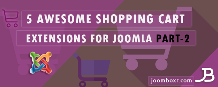 5 Awesome Shopping Cart Extensions For Joomla Part-2 banner