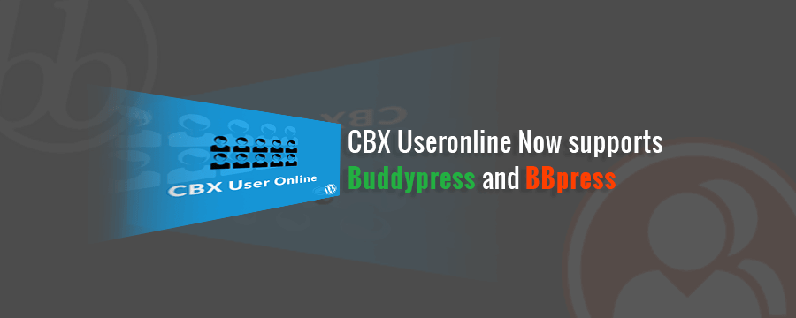 CBX Useronline Now supports Buddypress and BBpress banner